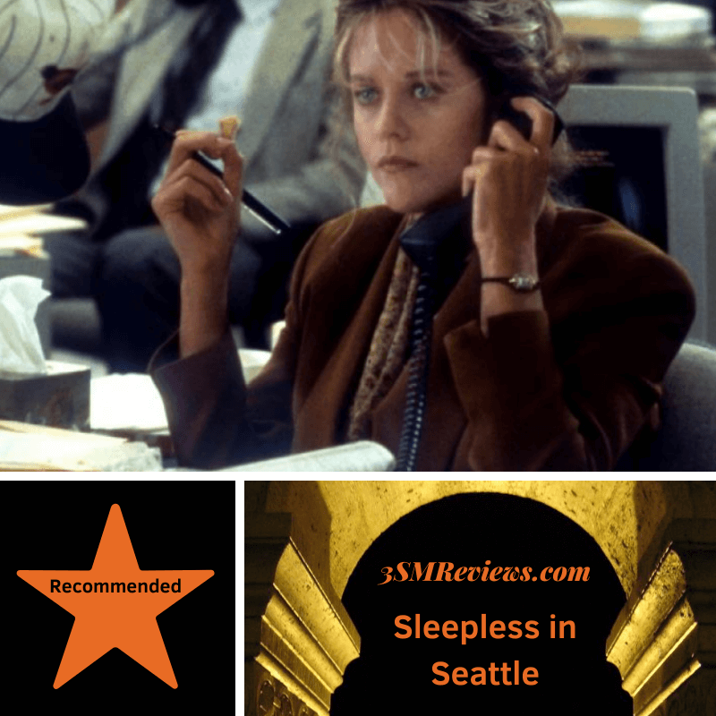A picture of Meg Ryan in Sleepless in Seattle. A star with the text Recommended. Text: 3SMReviews.com Sleepless in Seattle